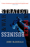 Strategy in Poker, Business, & War